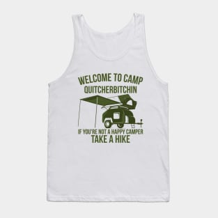 Welcome To Camp Quitcherbitchin Funny Camping Outdoor Hiking Tank Top